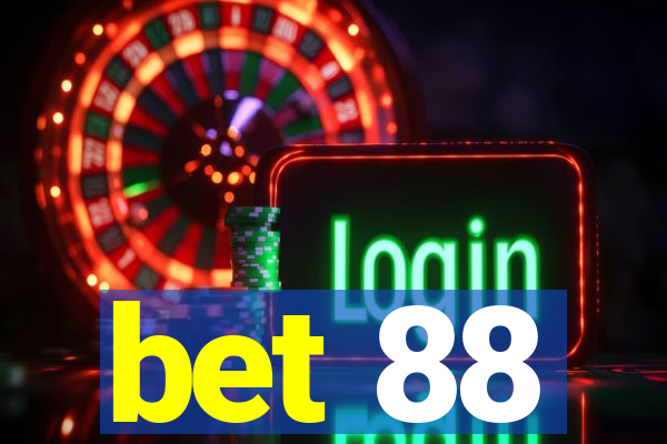 bet 88